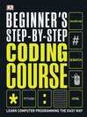 Cover image for Beginner's Step-by-Step Coding Course